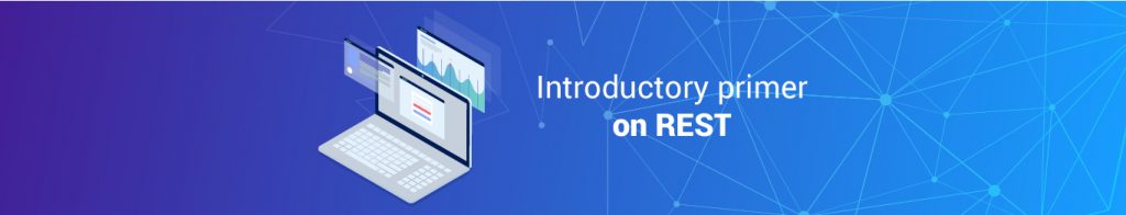You are currently viewing Introductory primer on REST