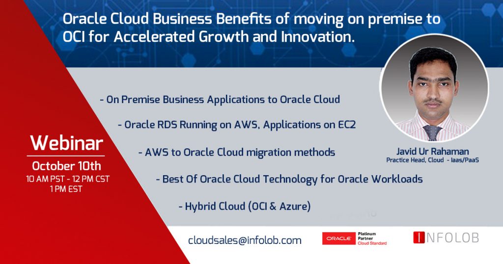 Premise or AWS to Oracle Cloud on October 10th at 12 PM CST! • INFOLOB  Global