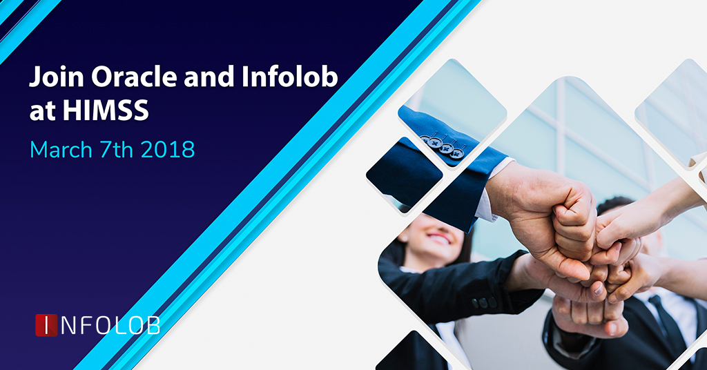 You are currently viewing Join Oracle and Infolob at HIMSS – March 7th 2018