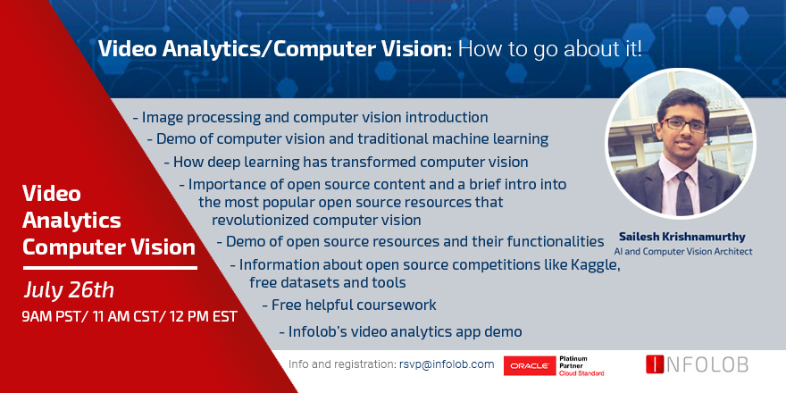 Read more about the article Webinar – “Video Analytics/Computer Vision – How to go about it!” – July 26th 2018
