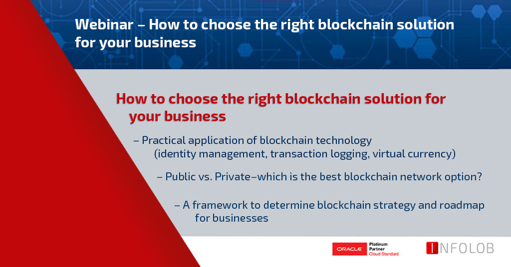 You are currently viewing Webinar – How to choose the right blockchain solution for your business