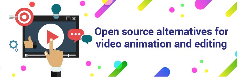 You are currently viewing Open source alternatives for video animation and editing