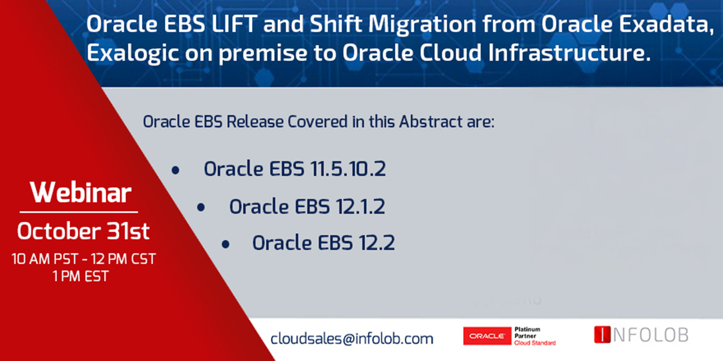 Read more about the article Join us for our Oracle EBS Lyft and Shift Webinar on October 31st at 12 PM CST!