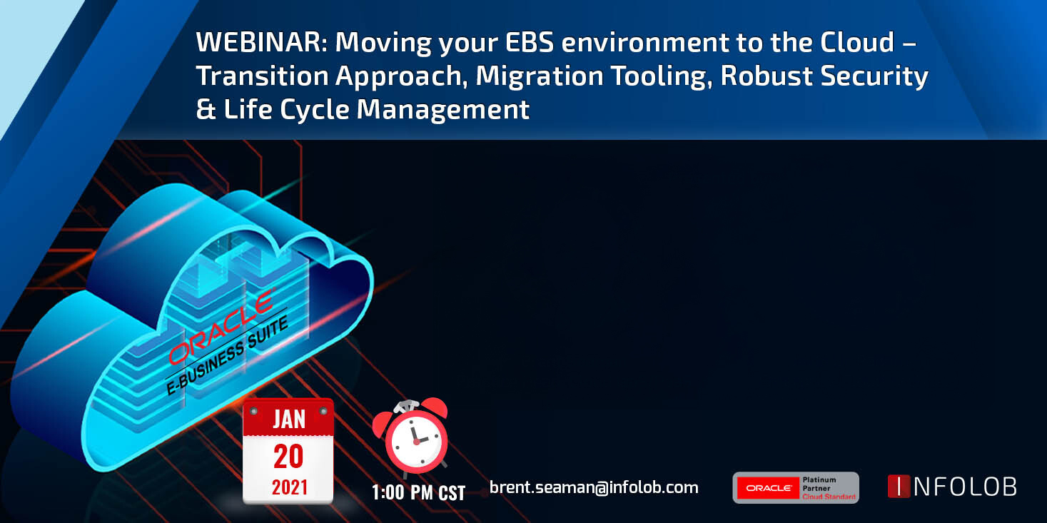 Read more about the article Benefits of E-Business Suite on Oracle Cloud Infrastructure – 4 Webinar Series, Part 2