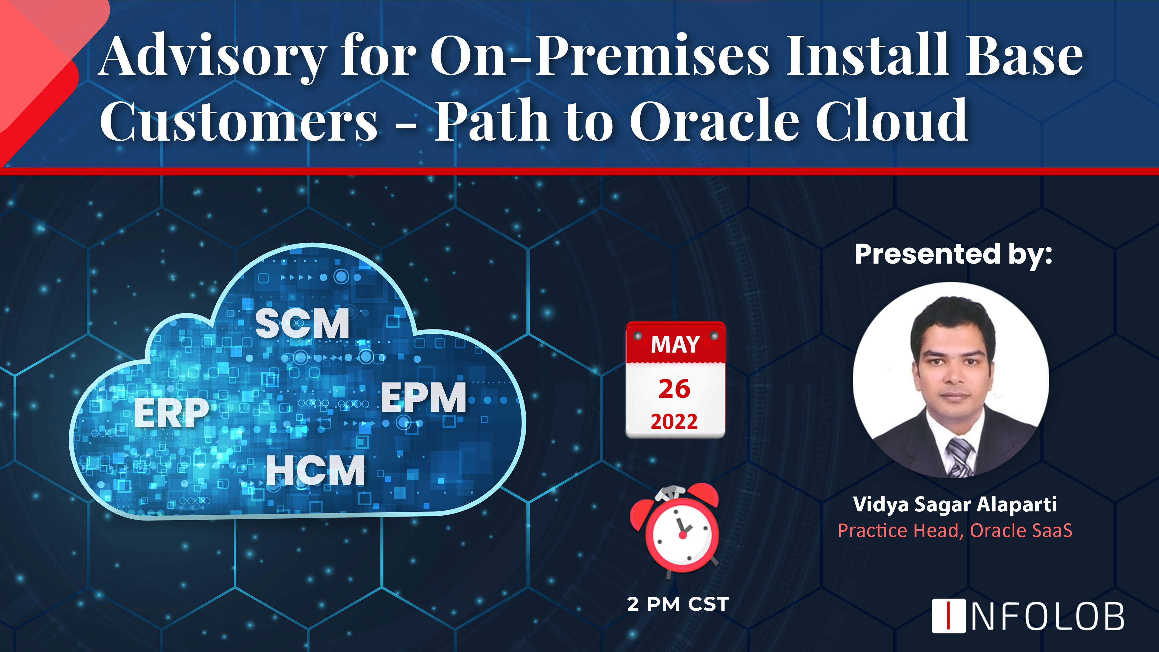 Advisory for On-Premises Install Base Customers – Path to Oracle Cloud