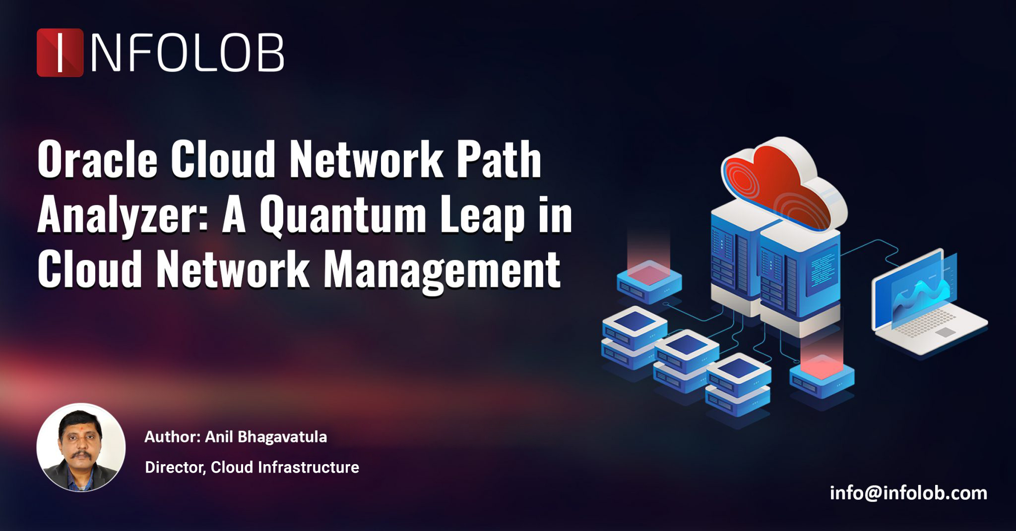 Read more about the article Oracle Cloud Network Path Analyzer: A Quantum Leap in Cloud Network Management
