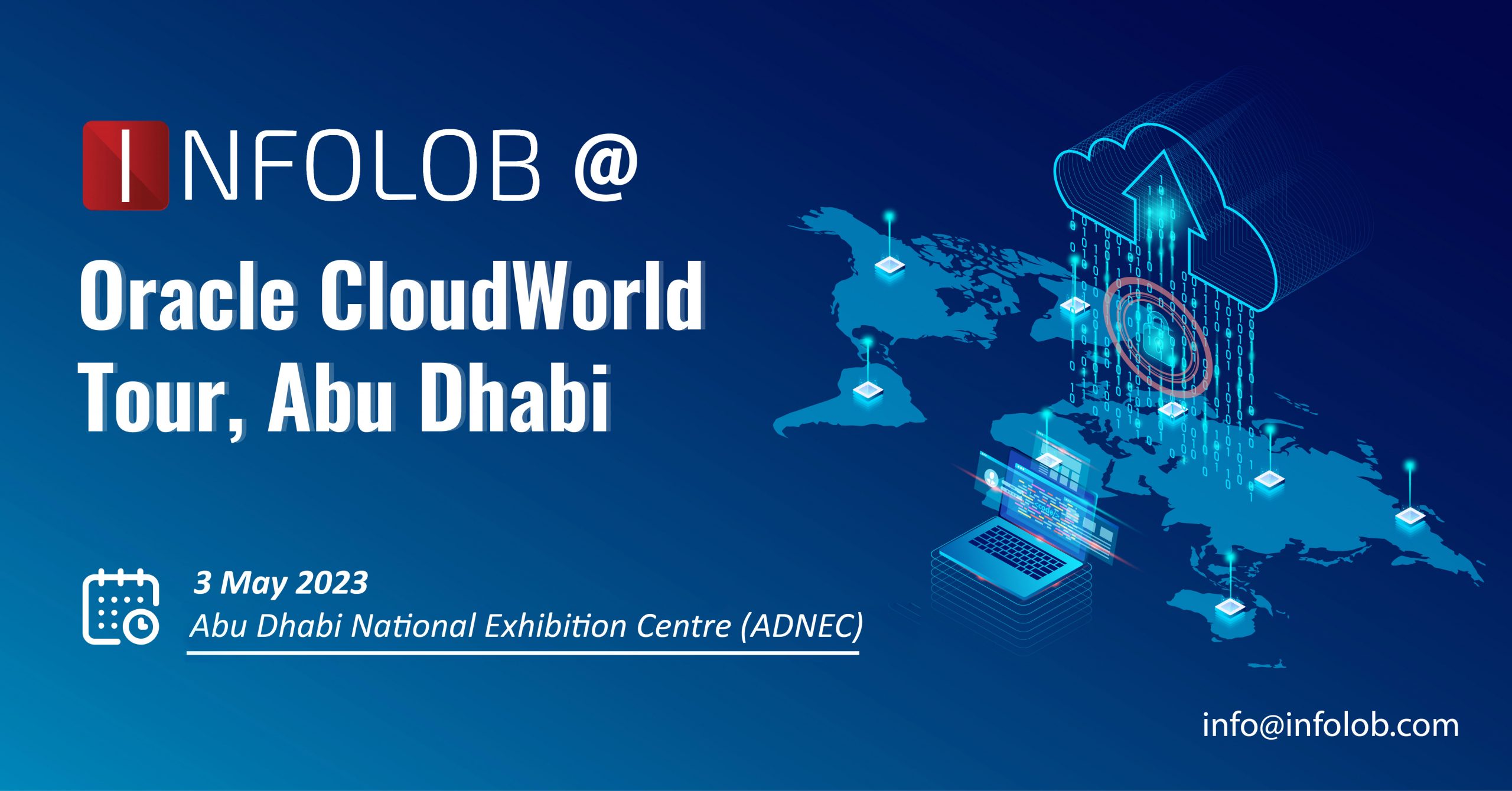 You are currently viewing INFOLOB @ Oracle CloudWorld Tour, Abu Dhabi