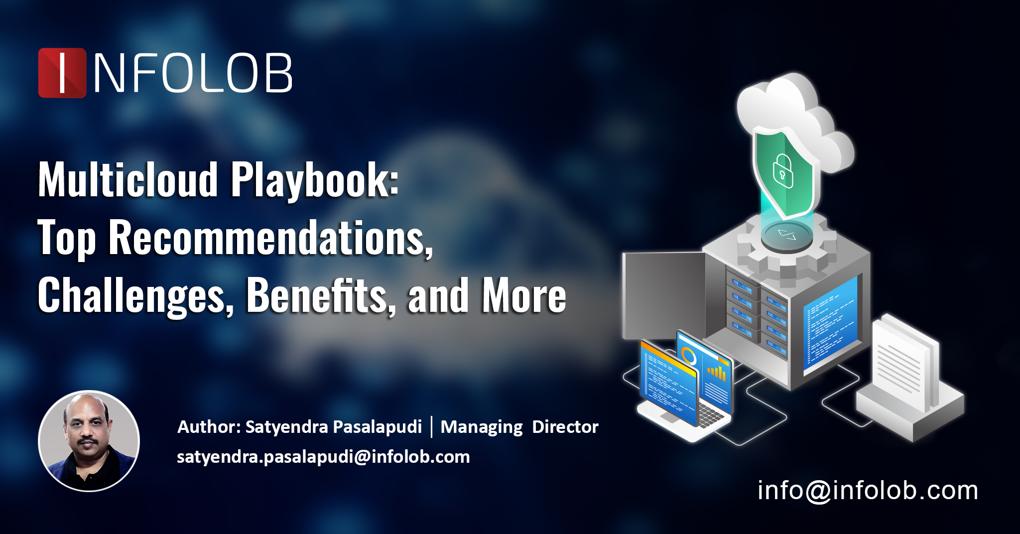 Read more about the article Multicloud Playbook: Top Recommendations, Challenges, Benefits, and More