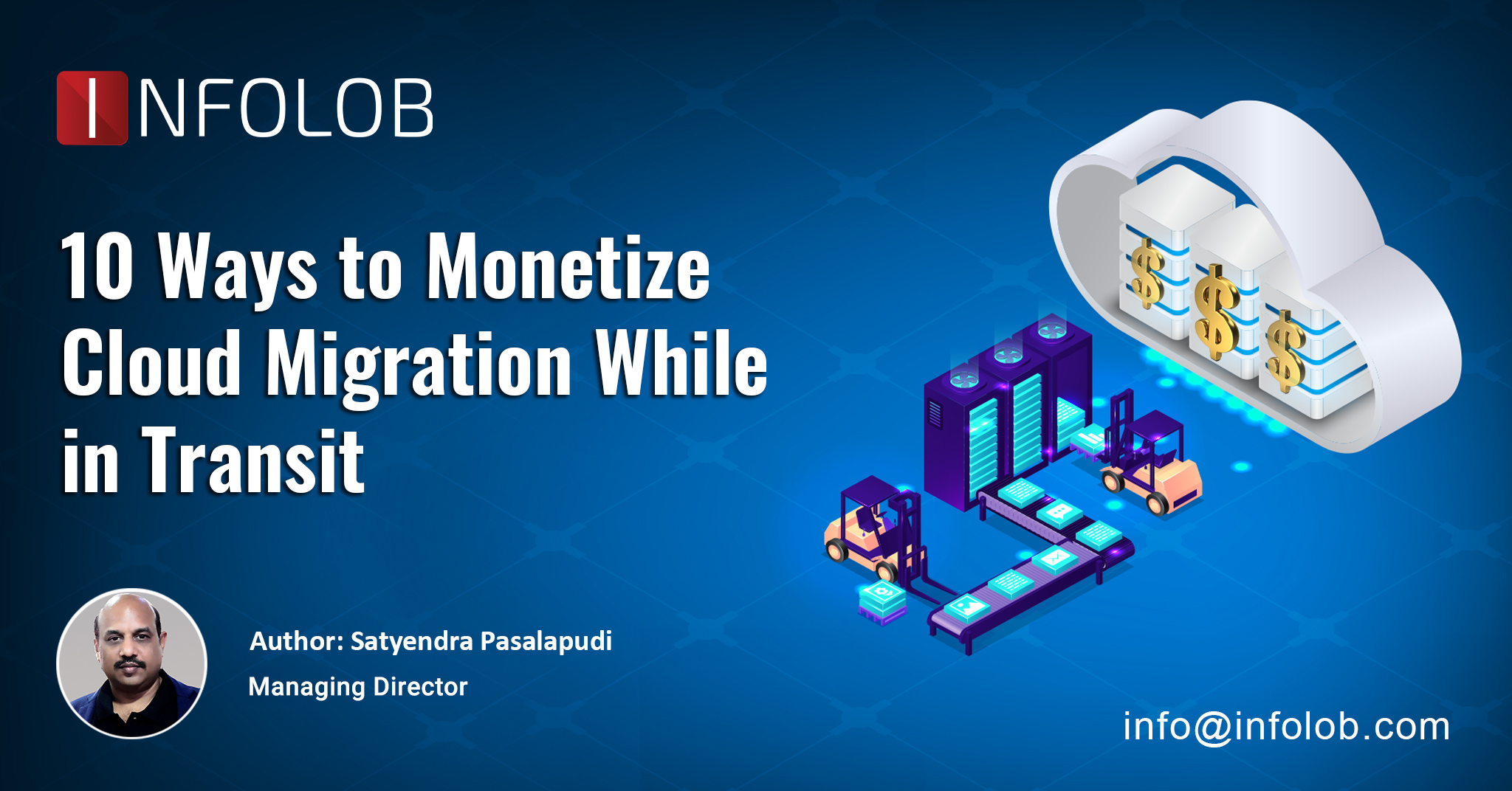Read more about the article 10 Ways to Monetize Cloud Migration While in Transit