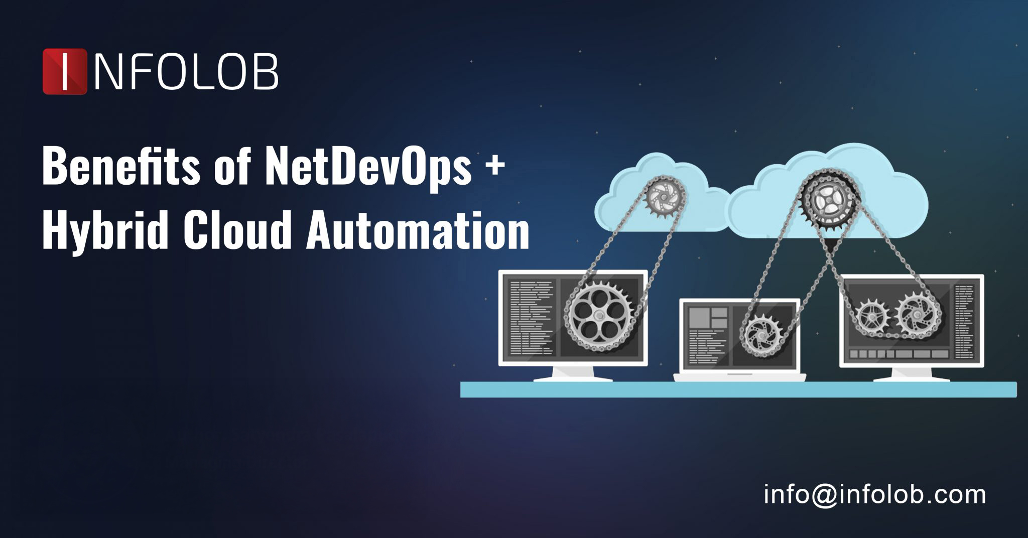 Read more about the article Benefits of NetDevOps + Hybrid Cloud Automation