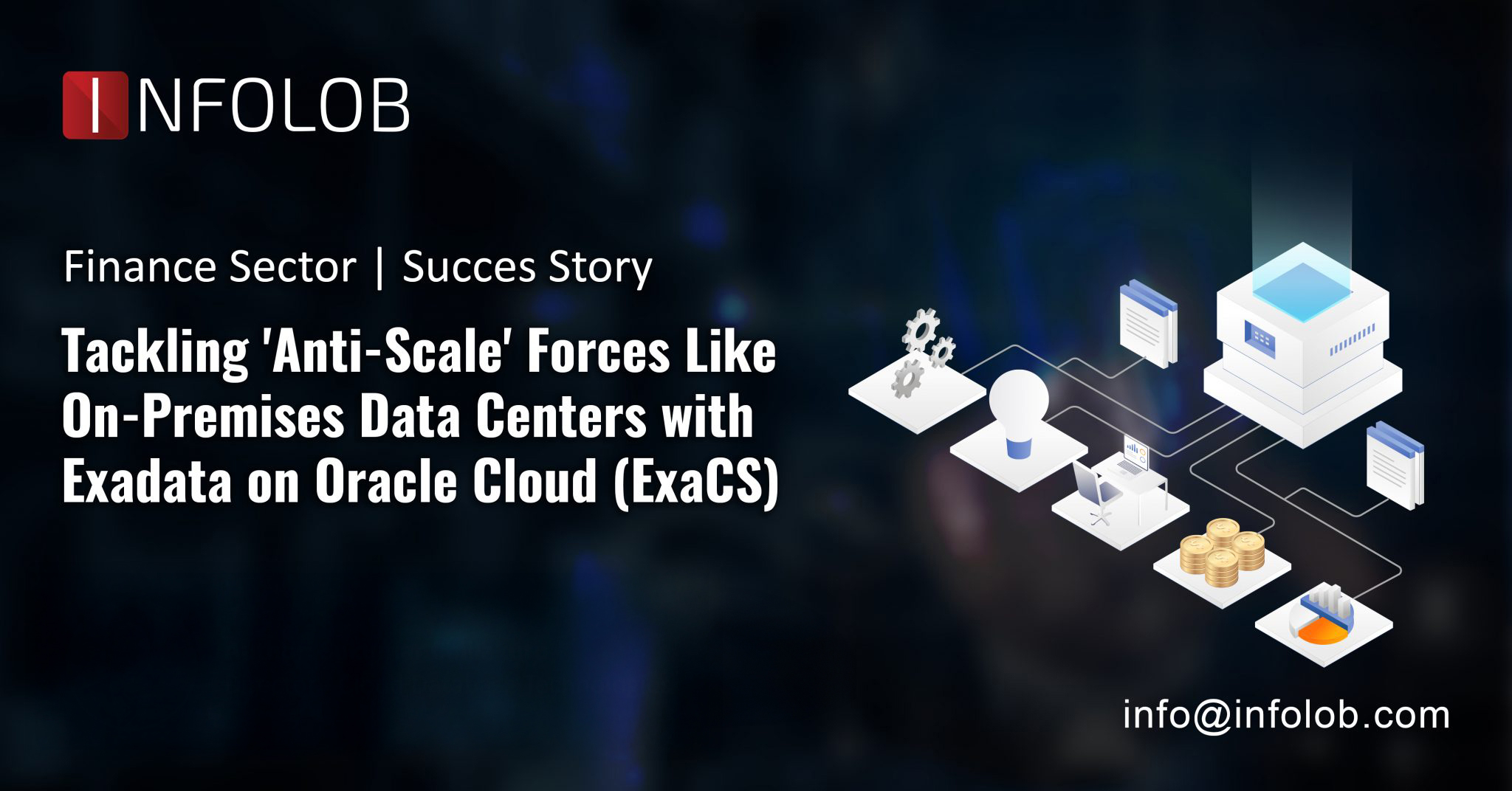 Read more about the article Oracle Exadata Cloud Service for Finance Industry: Customer Success Story