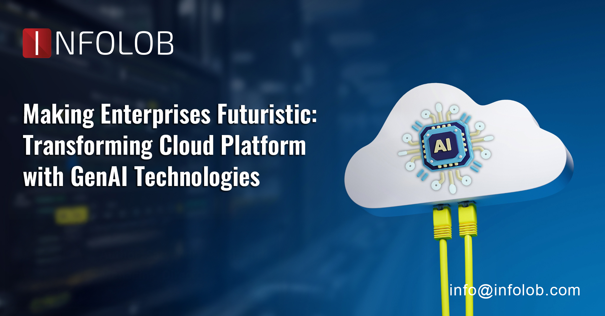 Read more about the article Transformative Impact of GenAI on Cloud: Redefining the Futuristic Roadmap for Enterprises