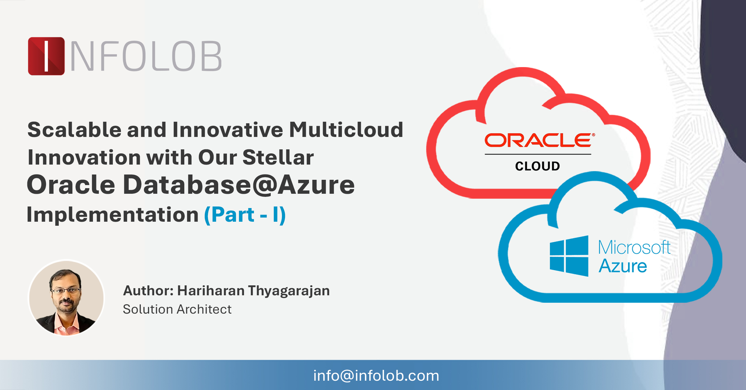 You are currently viewing Pioneering Multicloud Leap with Oracle Database@Azure and Our Expert Enablement