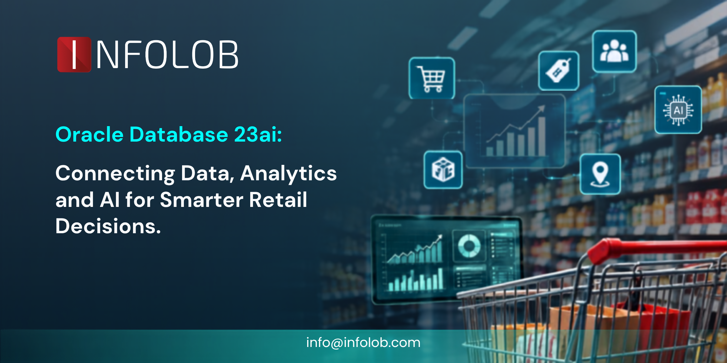 You are currently viewing Oracle Database 23ai: Connecting Data, Analytics, and AI for Smarter Retail Decisions